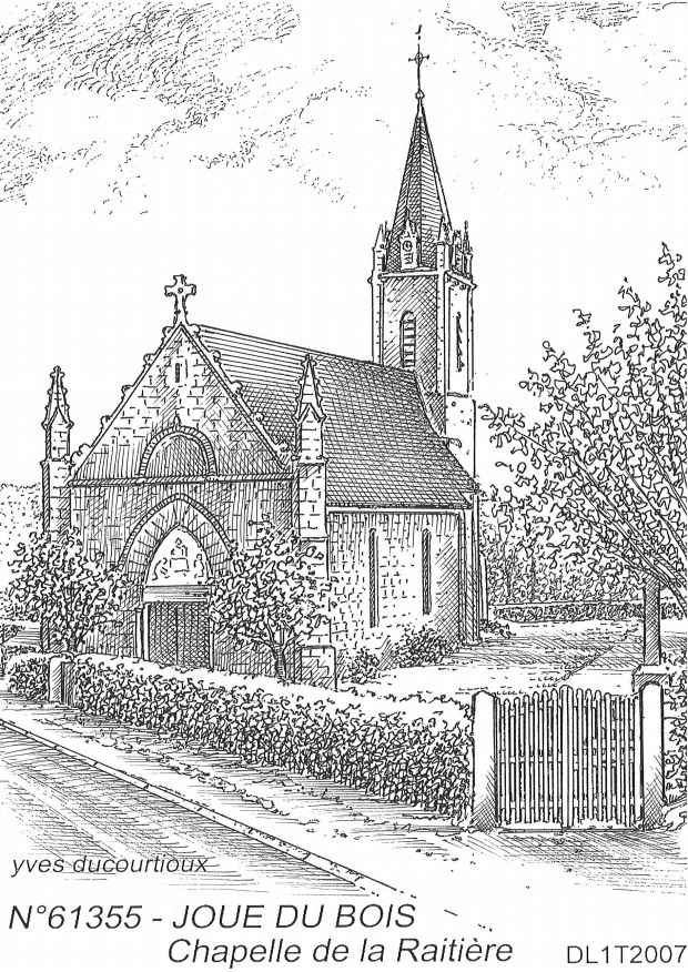 N 61355 - JOUE DU BOIS - chapelle de la raitire